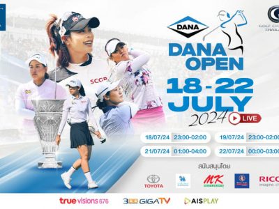 ร่วมเชียร์สาวไทยในการแข่ง Dana Open คืนนี้